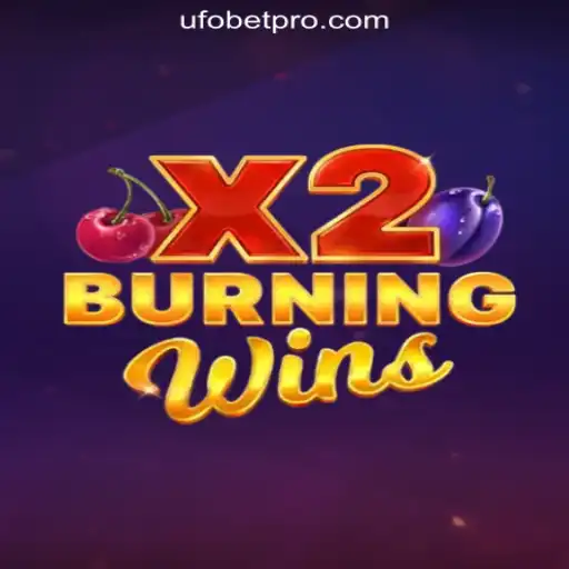 Exploring the Exciting World of BurningWinsX2: A Dive into UFOBET.com Oficial Slots Brasil #1