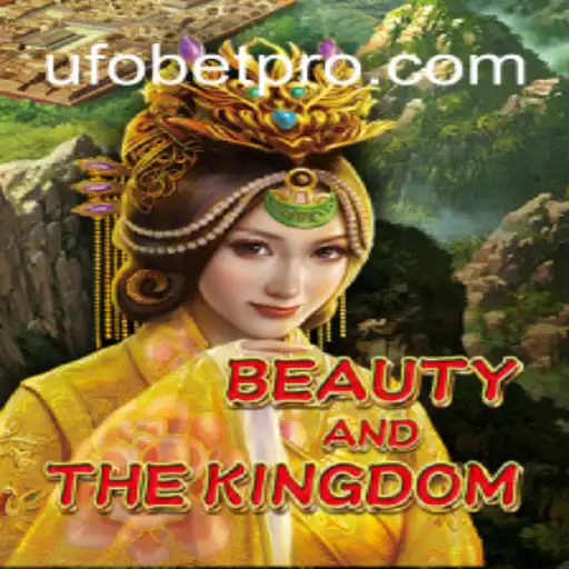 Exploring BeautyAndTheKingdom: A Mesmerizing Adventure in Slot Gaming