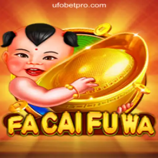 Discover the Magic of FaCaiFuWa - The Ultimate Slot Experience
