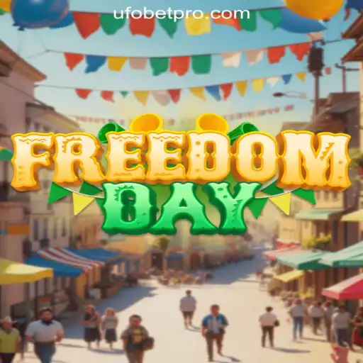 Exploring FreedomDay and UFOBET.com Oficial Slots Brasil #1