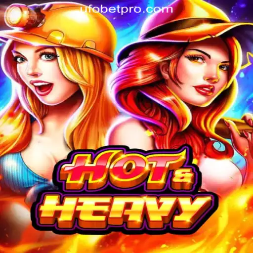 Discover the Thrills of HotHeavy at UFOBET - The Premier Slots Experience in Brazil