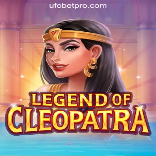 Exploring the Allure of LegendOfCleopatra: Unveiling the Enthralling World of UFOBET.com Oficial Slots Brasil #1