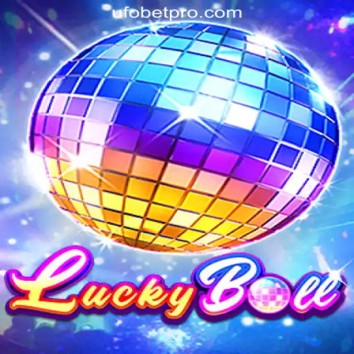 Discover the Thrills of LuckyBall on UFOBET.com Oficial Slots Brasil #1