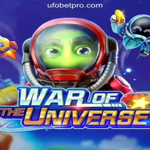 Exploring WAROFTHEUNIVERSE: The Ultimate Gaming Experience with UFOBET.com Oficial Slots Brasil #1